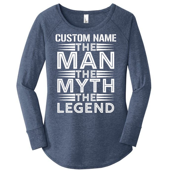 Custom Name The Man The Myth The Legend Women's Perfect Tri Tunic Long Sleeve Shirt