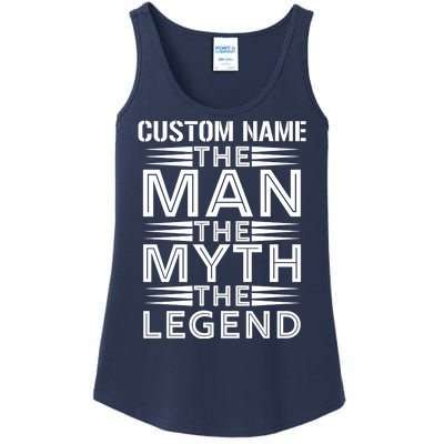 Custom Name The Man The Myth The Legend Ladies Essential Tank