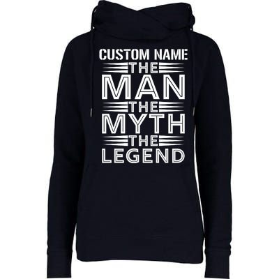 Custom Name The Man The Myth The Legend Womens Funnel Neck Pullover Hood