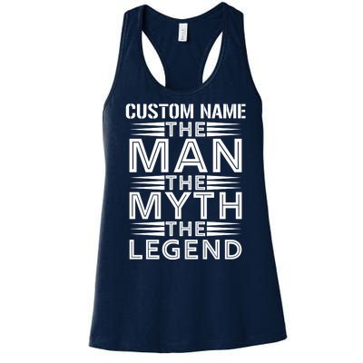 Custom Name The Man The Myth The Legend Women's Racerback Tank