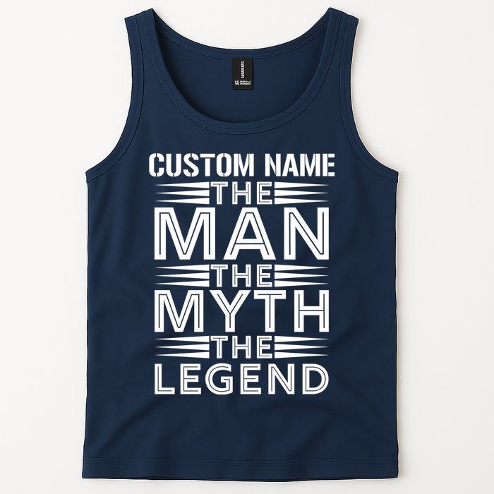 Custom Name The Man The Myth The Legend Tank Top