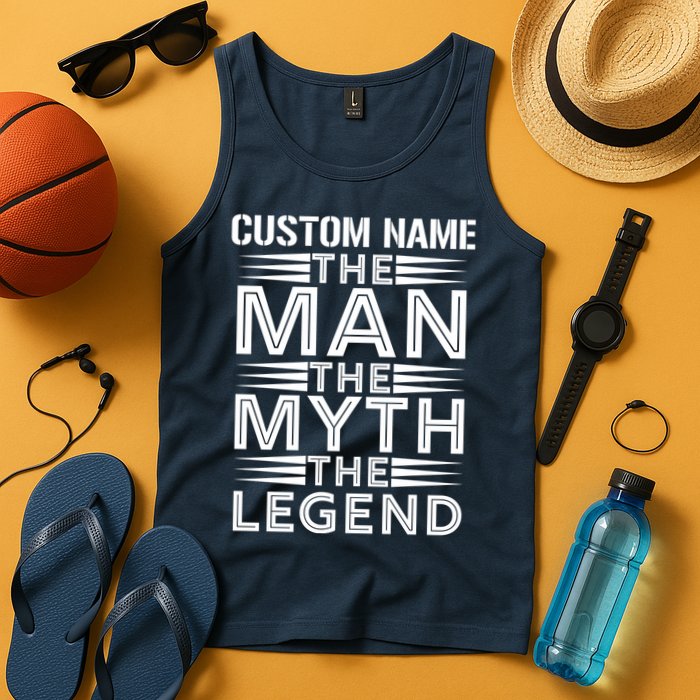 Custom Name The Man The Myth The Legend Tank Top