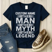 Custom Name The Man The Myth The Legend Womens T-Shirt