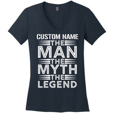 Custom Name The Man The Myth The Legend Women's V-Neck T-Shirt