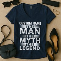 Custom Name The Man The Myth The Legend Women's V-Neck T-Shirt
