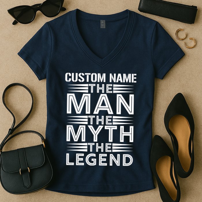 Custom Name The Man The Myth The Legend Women's V-Neck T-Shirt