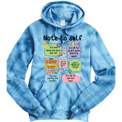 Counselor Note To Self Mental Health School Psychologist Tie Dye Hoodie