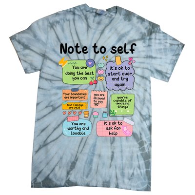 Counselor Note To Self Mental Health School Psychologist Tie-Dye T-Shirt