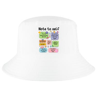 Counselor Note To Self Mental Health School Psychologist Cool Comfort Performance Bucket Hat