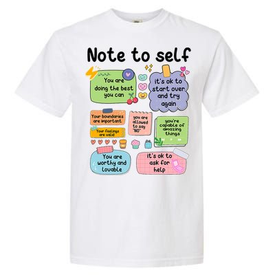 Counselor Note To Self Mental Health School Psychologist Garment-Dyed Heavyweight T-Shirt