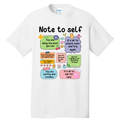 Counselor Note To Self Mental Health School Psychologist Tall T-Shirt