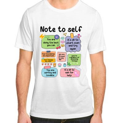 Counselor Note To Self Mental Health School Psychologist Adult ChromaSoft Performance T-Shirt