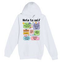 Counselor Note To Self Mental Health School Psychologist Premium Pullover Hoodie