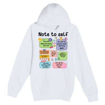 Counselor Note To Self Mental Health School Psychologist Premium Pullover Hoodie