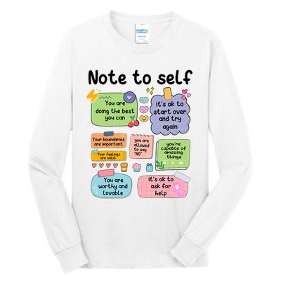 Counselor Note To Self Mental Health School Psychologist Tall Long Sleeve T-Shirt