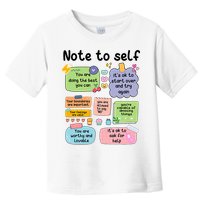 Counselor Note To Self Mental Health School Psychologist Toddler T-Shirt