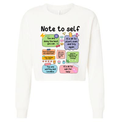 Counselor Note To Self Mental Health School Psychologist Cropped Pullover Crew