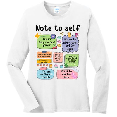 Counselor Note To Self Mental Health School Psychologist Ladies Long Sleeve Shirt