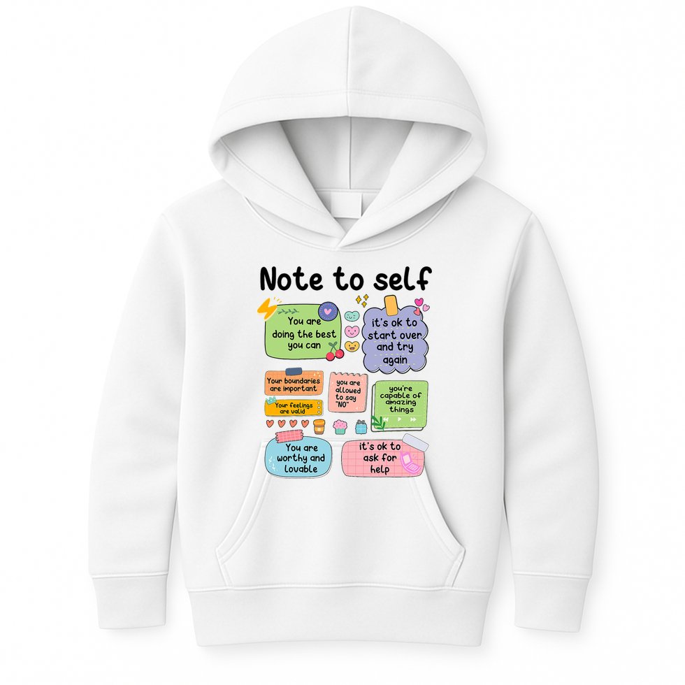 Counselor Note To Self Mental Health School Psychologist Kids Hoodie