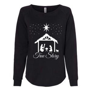 Christmas Nativity True Story Nativity Scene Gifts Womens California Wash Sweatshirt