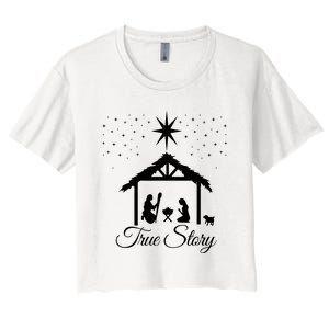 Christmas Nativity True Story Nativity Scene Gifts Women's Crop Top Tee