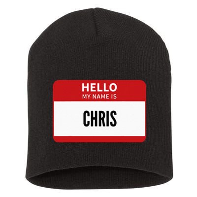 Chris Name Tag Hello My Name Is Chris Short Acrylic Beanie