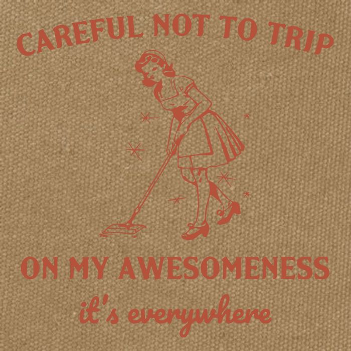 Careful Not To Trip On My Awesomeness Retro Cotton Canvas Backpack