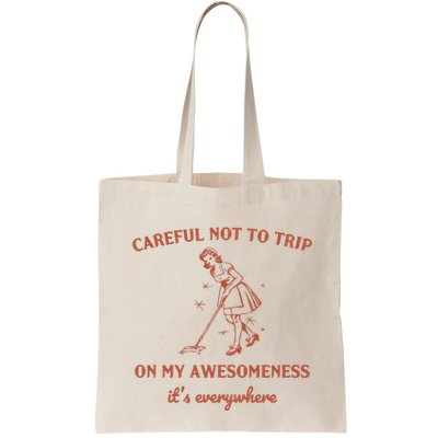 Careful Not To Trip On My Awesomeness Retro Bag