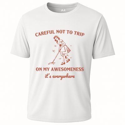 Careful Not To Trip On My Awesomeness Retro Performance Shirt