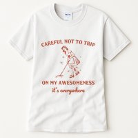 Careful Not To Trip On My Awesomeness Retro Tall T-Shirt