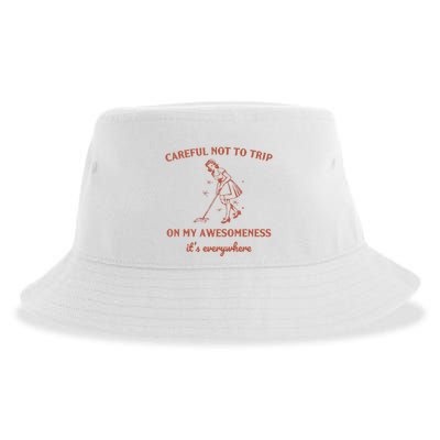 Careful Not To Trip On My Awesomeness Retro Sustainable Bucket Hat