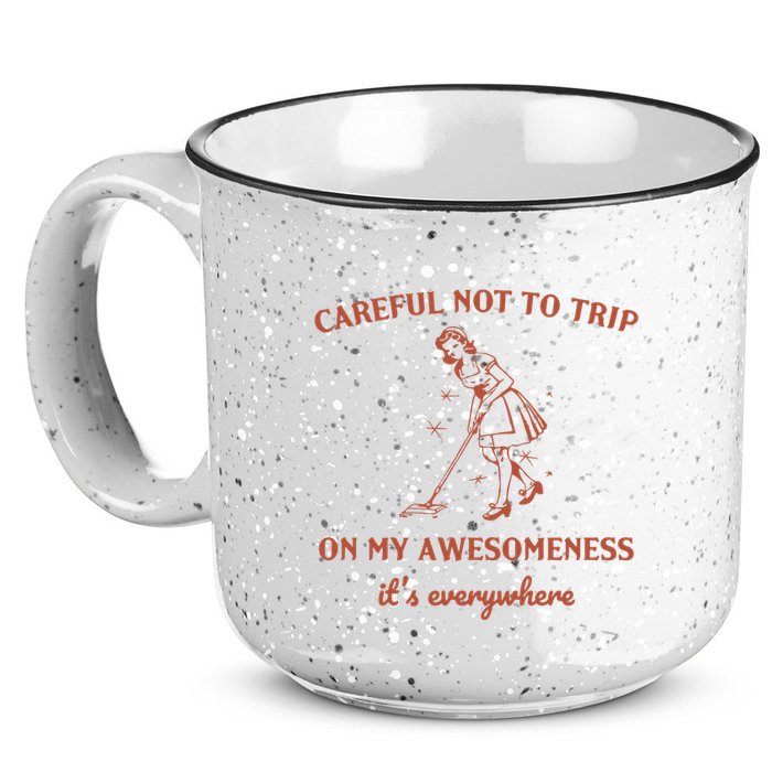 Careful Not To Trip On My Awesomeness Retro 15oz Campfire Ceramic Mug