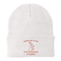 Careful Not To Trip On My Awesomeness Retro Beanie