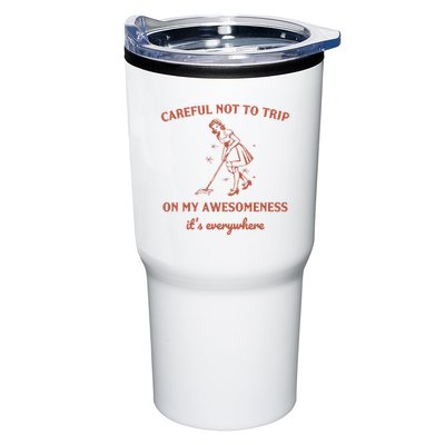 Careful Not To Trip On My Awesomeness Retro Tumbler