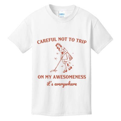 Careful Not To Trip On My Awesomeness Retro Kids T-Shirt