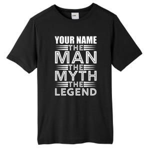 Custom Name The Man The Myth The Legend Tall Fusion ChromaSoft Performance T-Shirt