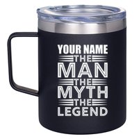 Custom Name The Man The Myth The Legend 12oz Stainless Steel Coffee Mug