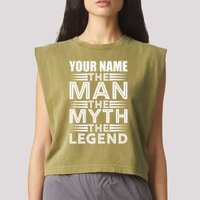 Custom Name The Man The Myth The Legend Garment-Dyed Women's Muscle Tee