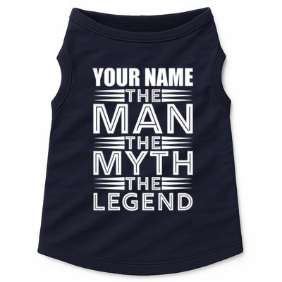 Custom Name The Man The Myth The Legend Doggie Tank