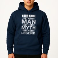 Custom Name The Man The Myth The Legend Hoodie