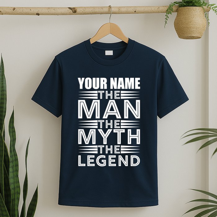 Custom Name The Man The Myth The Legend T-Shirt