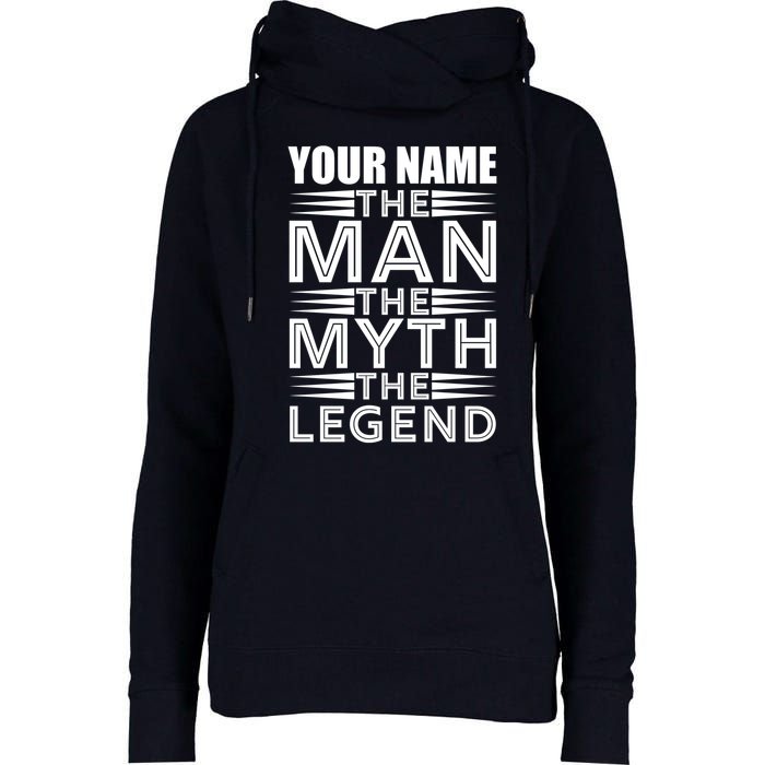 Custom Name The Man The Myth The Legend Womens Funnel Neck Pullover Hood