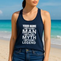 Custom Name The Man The Myth The Legend Womens Tank Top