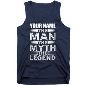 Custom Name The Man The Myth The Legend Tank Top