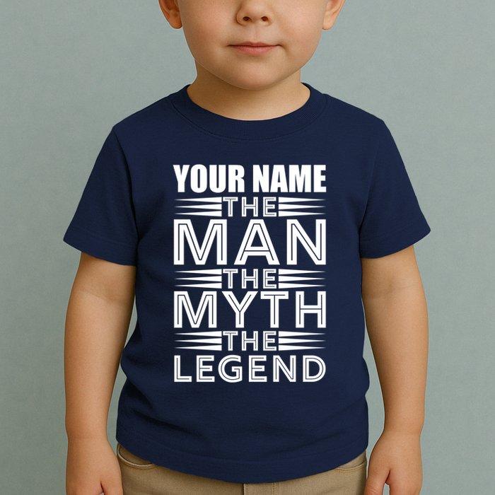 Custom Name The Man The Myth The Legend Toddler T-Shirt