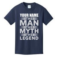 Custom Name The Man The Myth The Legend Kids T-Shirt