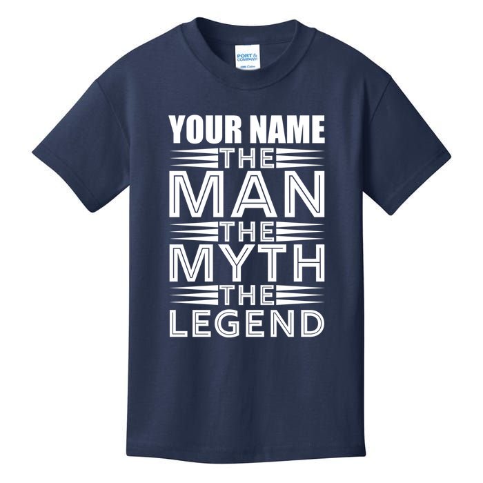 Custom Name The Man The Myth The Legend Kids T-Shirt