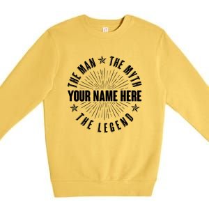 Custom Name The Man The Myth The Legend Premium Crewneck Sweatshirt