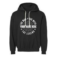 Custom Name The Man The Myth The Legend Garment-Dyed Fleece Hoodie