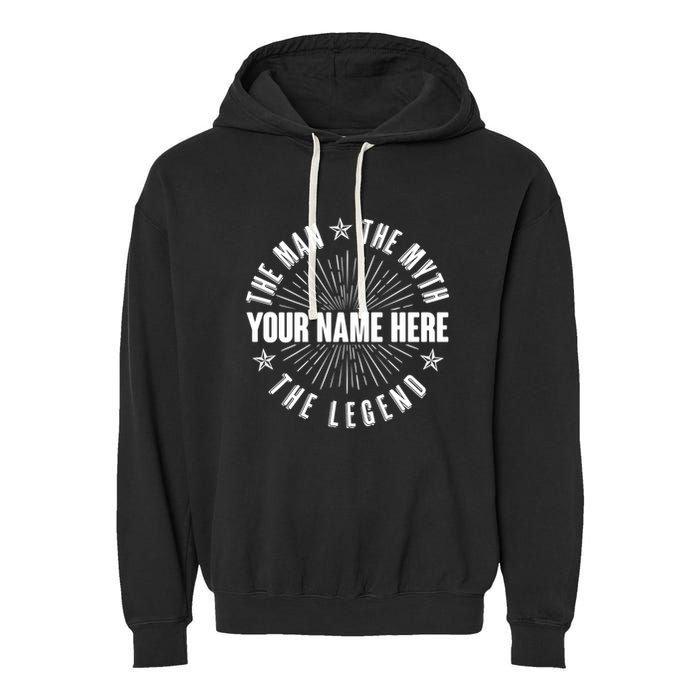 Custom Name The Man The Myth The Legend Garment-Dyed Fleece Hoodie